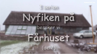 Fårhuset Broddetorp del 2