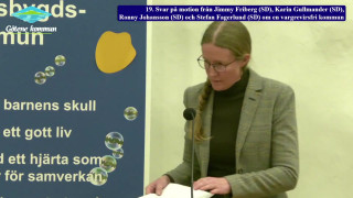 19. Svar på motion från Jimmy Friberg (SD), Karin Gullmander (SD), Ronny Johansson (SD) och Stef