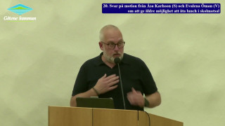 20. Svar på motion från Åsa Karlsson (S) och Evalena Öman (V)