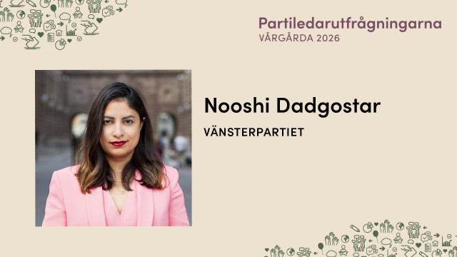 Nooshi Dadgostar - Vänsterpartiet
