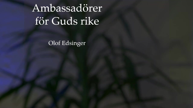Ambassadörer med Olof Edsinger