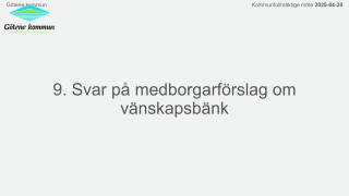 9. Svar på medborgarförslag.