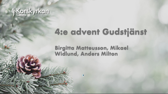4:de Advent 20251221